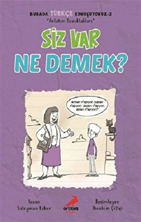Siz Var Ne Demek? - Burada Türkçe Konuşuyoruz 2