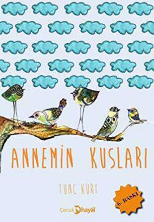 Annemin Kuşları