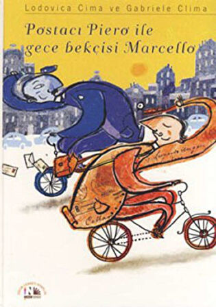 Postacı Piero ile Gece Bekçisi  Marcello
