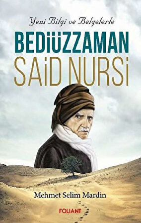 Yeni Bilgi ve Belgelerle - Bediüzzaman Said Nursi