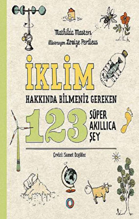 İklim Hakkında Bilmeniz Gereken 123 Süper Akıllıca Şey