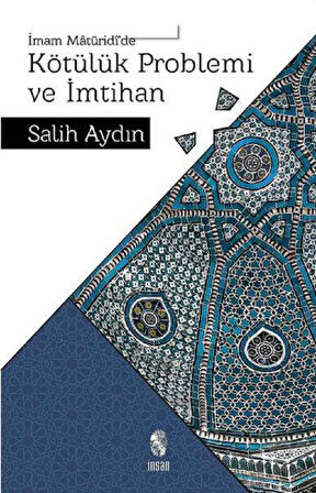 Kötülük Problemi ve İmtihan