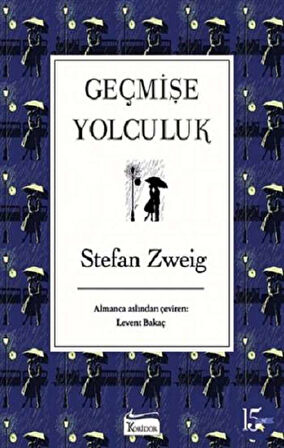 Geçmişe Yolculuk  (Ciltli )