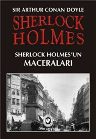 Sherlock Holmes - Sherlock Holmes’un Maceraları