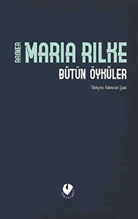 Bütün Öyküler - Rilke (Ciltli)