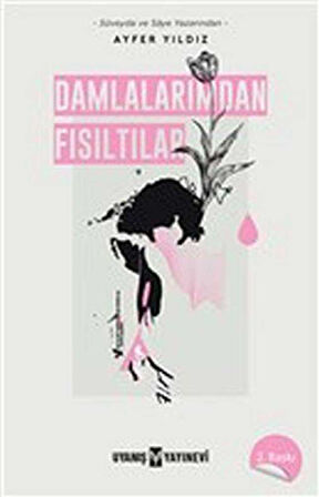 Damlalarımdan Fısıltılar