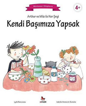 Arthur ve Mila ile Her Şeyi Kendi Başımıza Yapsak