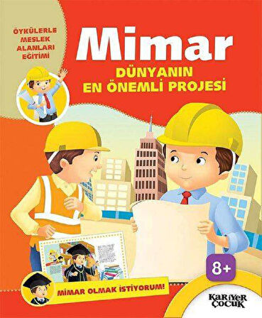 Mimar Dünyanın En Önemli Projesi - Mimar Olmak İstiyorum