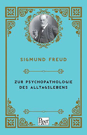 Zur Psychopathologie Des Alltagslebens (Almanca)