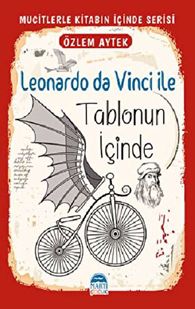 Leonardo da Vinci ile Tablonun İçinde - Mucitlerle Kitabın İçinde