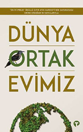 Dünya Ortak Evimiz