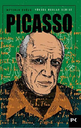 Yüksek Ruhlar Serisi : Picasso