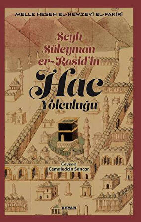 Şeyh Süleyman er-Raşid'in Hac Yolculuğu