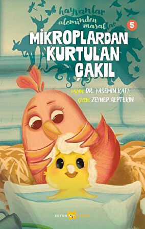 Mikroplardan Kurtulan Çakıl - Hayvanlar Aleminden Masallar - 5