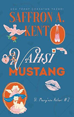 Vahşi Mustang (Ciltli)
