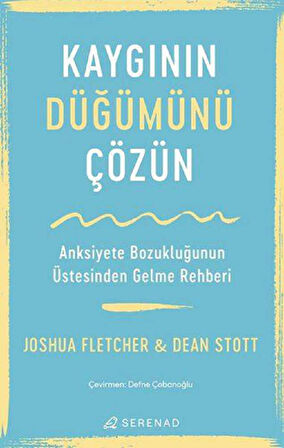 Kaygının Düğümünü Çözün