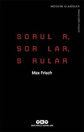 Sorular, Sorular, Sorular