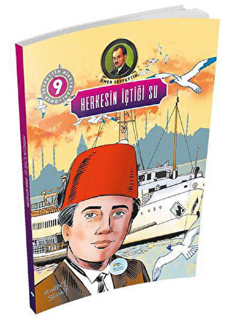 Ömer Seyfettin Hikayeleri 9 - Herkesin İçtiği Su
