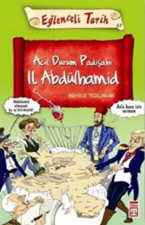 Acil Durum Padişahı 2. Abdülhamid