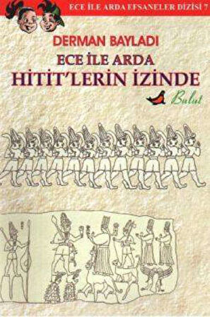 Ece ile Arda Hitit’lerin İzinde