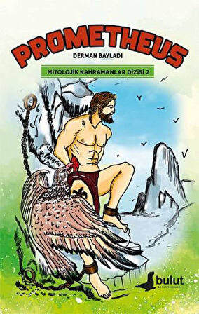 Mitolojik Kahramanlar Dizisi 2 / Prometheus