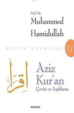 Aziz Kur'an - Çeviri ve Açıklama (Beyaz Kapak)
