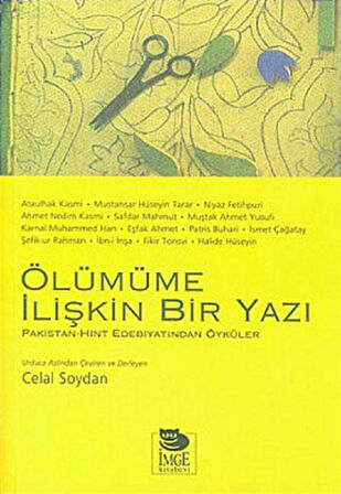 Ölümüme İlişkin Bir Yazı  Pakistan - Hint Edebiyatından Öyküler