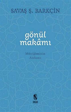 Gönül Makamı
