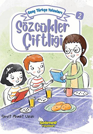 Genç Türkçe Yolcuları - Sözcükler Çiftliği
