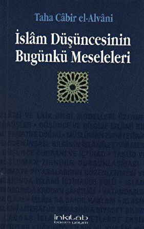 İslam Düşüncesinin Bugünkü Meseleleri
