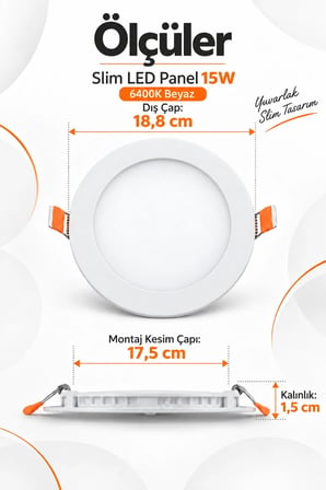 Onerous 15W 6400K Slim LED Panel Yuvarlak Sıva Altı Spot