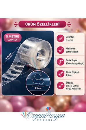 Balon Şeridi 5 Metre Delikli Şeffaf Balon Zinciri Balon Kemer Aparatı