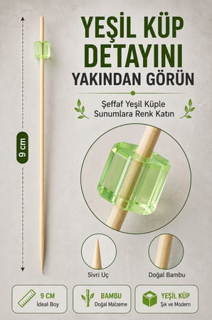 50’li Yeşil Küp Bambu Kürdan 9 cm Parti Davet Kokteyl Kanepe Sunum Kürdanı Organizasyon Sofra Seti