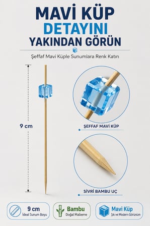 50’li Mavi Küp Bambu Kürdan 9 cm Parti Davet Kokteyl Kanepe Sunum Kürdanı Organizasyon Sofra Seti