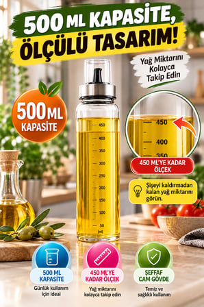 500 ML Cam Yağlık Ölçekli Yağdanlık Kontrollü Dökme Başlıklı Kapaklı Zeytinyağı Şişesi ve Sosluk