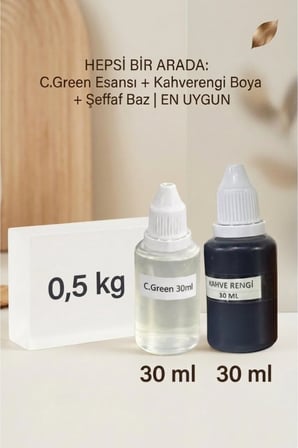 C. Green Kokulu Esans 30 ml | Kahverengi Renk Sabun Boyası 30 ml | Şeffaf Sabun Bazı 500 gr