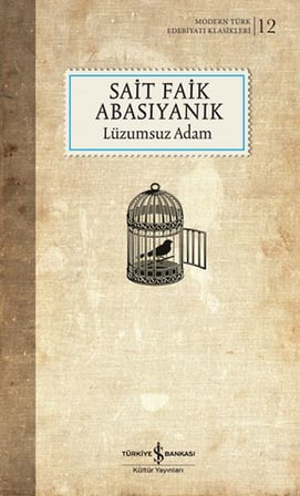 Lüzumsuz Adam - Ciltli