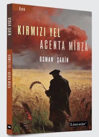 Kırmızı Yel - Acenta Mirza