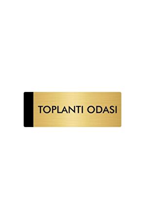 Metal Yönlendirme Levhası, Departman Kapı Isimliği Toplantı Odası 7X20 Cm Altın Renk