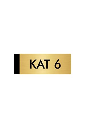Metal Yönlendirme Levhası, Departman Kapı Isimliği Kat 6 5x20 Cm Altın Renk