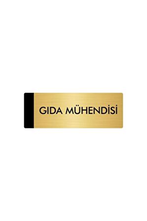 Metal Yönlendirme Levhası, Departman Kapı Isimliği Gıda Mühendisi 7X20 Cm Altın Renk