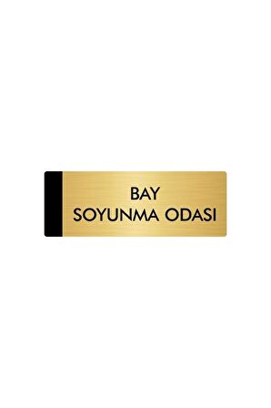 Metal Yönlendirme Levhası, Departman Kapı Isimliği Bay Soyunma Odası 5x20 Cm Altın Renk
