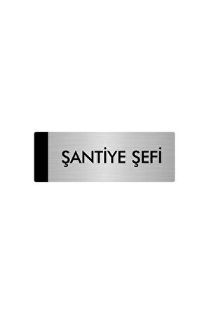 Metal Yönlendirme Levhası, Departman Kapı Isimliği Şantiye Şefi 5x20 Cm Gümüş Renk