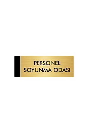 Metal Yönlendirme Levhası, Departman Kapı Isimliği Personel Soyunma Odası 5x20 Cm Altın Renk
