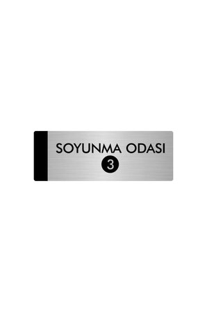 Metal Yönlendirme Levhası, Departman Kapı Isimliği Soyunma Odası(3) 5x20 Cm Gümüş Renk