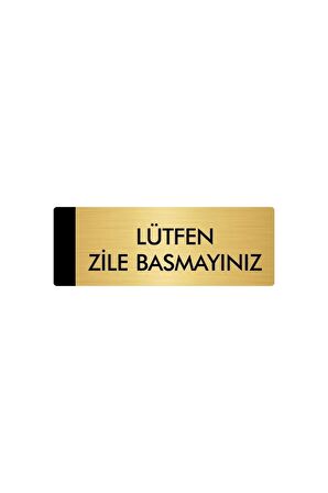 Metal Yönlendirme Levhası, Departman Kapı Isimliği Lütfen Zile Basmayınız 10X20 Cm Altın Renk
