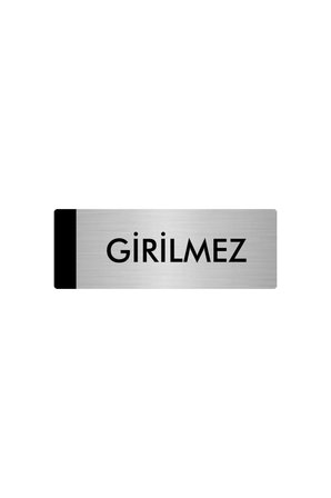 Metal Yönlendirme Levhası, Departman Kapı Isimliği Girilmez 5x20 Cm Gümüş Renk