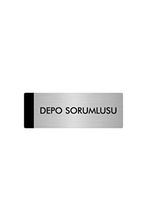 Metal Yönlendirme Levhası, Departman Kapı Isimliği Depo Sorumlusu 10X20 Cm Gümüş Renk