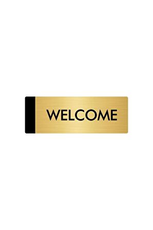 Metal Yönlendirme Levhası, Departman Kapı Isimliği Welcome 5x20 Cm Altın Renk