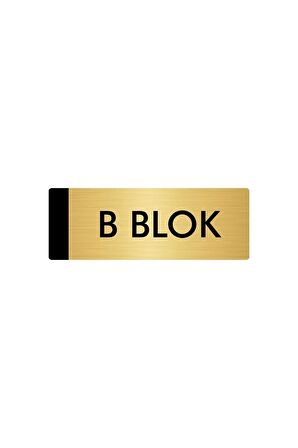 Metal Yönlendirme Levhası, Departman Kapı Isimliği B Blok 5x20 Cm Altın Renk